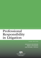 Professional Responsibility in Litigation 1641058617 Book Cover