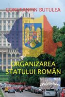 Organizarea Statului Roman: Propunere Legislativa 1721595856 Book Cover