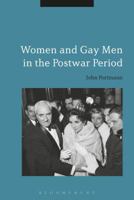 Women and Gay Men in the Postwar Period 1350058068 Book Cover