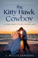 Kitty Hawk Cowboy 1954763670 Book Cover