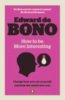 How to Be More Interesting 014025837X Book Cover