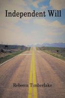 Independent Will 1542352835 Book Cover