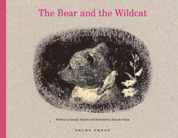 O Urso e o Gato Selvagem 1877467707 Book Cover