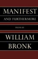 Manifest and Furthermore 0865472815 Book Cover