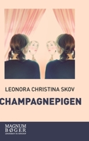 Champagnepigen 8711457341 Book Cover