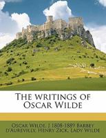 The Writings of Oscar Wilde Volume 5 1177672464 Book Cover