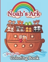 Bible Story: Noah's Ark: Coloring Book for Children (Children's Bible Stories: Coloring Book Series) B0CQX8PM4L Book Cover