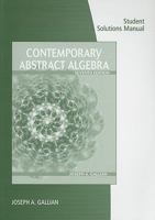 Contemporary Abstract Algebra--Student Solutions Manual