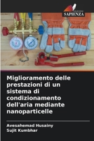Miglioramento delle prestazioni di un sistema di condizionamento dell'aria mediante nanoparticelle (Italian Edition) 6208073928 Book Cover