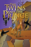 The Twins and the Prince 164702000X Book Cover