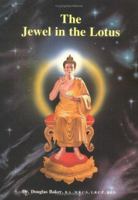 The Jewel in the Lotus (Seven Pillars of Ancient Wisdom) 0906006716 Book Cover
