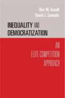Inequality and Democratization 0521168791 Book Cover