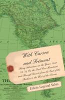 Adventuring with Carson and Fremont 1417919825 Book Cover