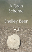 A Gran Scheme 1069633704 Book Cover