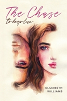 The Chase : To Keep Lux 1641115939 Book Cover