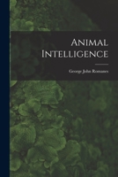 Animal intelligence (Significant contributions to the history of psychology, 1750-1920. Series A. Orientations) 1519228767 Book Cover
