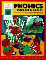 Phonics Puzzles & Games: A Workbook for Ages 6-8 (Gifted & Talented) 1565657500 Book Cover