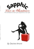Sapphic Love in Abundance 1678020826 Book Cover
