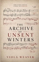 The Archive of Unsent Winters B0HFZ4XVKN Book Cover
