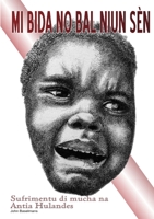 Mi bida no bal niun sèn 1446729540 Book Cover