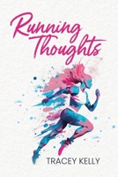 Running Thoughts 0228892538 Book Cover