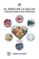 Revive: El peso de la salud: 7 Pasos para Alcanzar la Salud y Perder de Peso (Spanish Edition) B0DYGK184D Book Cover