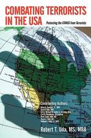 Combating Terrorists in the USA: Protecting the CONUS from Terrorists 1440117713 Book Cover
