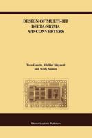 Design of Multi-Bit Delta-Sigma A/D Converters 1441952888 Book Cover