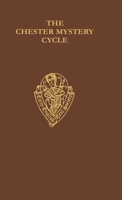 The Chester Mystery Cycle 0197224032 Book Cover