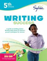 Fifth Grade Writing Success (Sylvan Workbooks) 0375430113 Book Cover