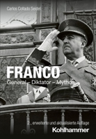 Franco: General - Diktator - Mythos 3170425730 Book Cover