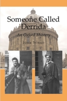 Someone Called Derrida: An Oxford Mystery 1845190319 Book Cover