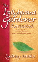 The Enlightened Gardener Revisted 1772130168 Book Cover