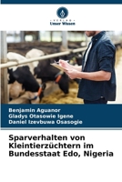 Sparverhalten von Kleintierzüchtern im Bundesstaat Edo, Nigeria (German Edition) 6207662865 Book Cover