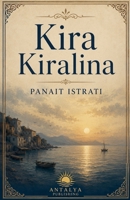 Kira Kiralina B0HBMRDSDD Book Cover