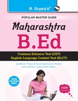 Maharashtra B.Ed. (CET & ELCT) Exam Guide (Popular Master Guide) 8178125366 Book Cover