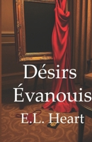 Désirs Évanouis (French Edition) B0GQTNVK57 Book Cover