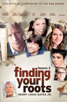 Finding Your Roots, Season 2: The Official Companion to the PBS Series 1469626187 Book Cover
