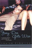 Joey Dee Gets Wise 0312054513 Book Cover