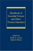 Handbook of Essential Tremor and Other Tremor Disorders (Neurological Disease and Therap) B01CMY93SQ Book Cover