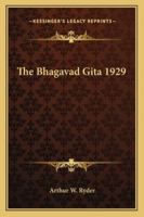 The Bhagavad Gita 1929 1417982195 Book Cover