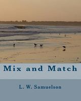 Mix and Match 1449968392 Book Cover
