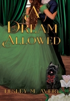 Dream Allowed 1965906060 Book Cover