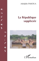 La République suppliciée 2296543766 Book Cover