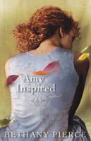 Amy Inspired 0764208500 Book Cover