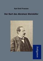 Der Bart des Abraham Weinkäfer 3861999145 Book Cover