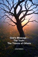 God’s Message – The Truth: The Thorns of Others B0FHWLP8PG Book Cover