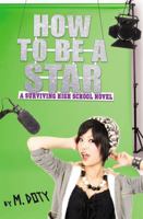 How to Be a Star 0316220175 Book Cover