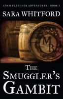 The Smuggler's Gambit 0986325201 Book Cover