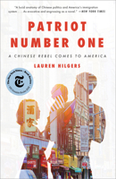 Patriot Number One: A Chinese Rebel Comes to America 0451496140 Book Cover